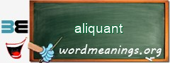 WordMeaning blackboard for aliquant